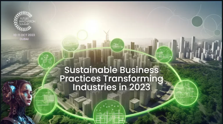 Sustainable Business Practices Transforming Industries in 2023