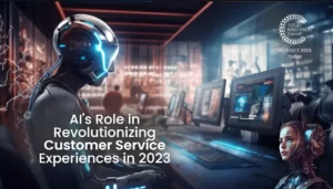 AI revolutionizing customer service scene